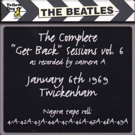 The Beatles: The Complete Get Back Sessions Vol. 6 (Yellow Dog)