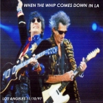 The Rolling Stones: When The Whip Comes Down In LA (A Chris Tresper Production)