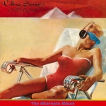 The Rolling Stones: Made In The Shade - The Alternate Album (Captain Acid Remaster)