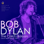 Bob Dylan: The Child's Baloon (Acid Project)