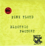 Pink Floyd: Electric Factory (Tarantura)