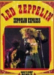 Led Zeppelin: Zeppelin Express (Apocalypse Sound)