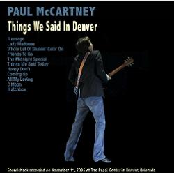 Paul McCartney: Things We Said In Denver (AudioFön)