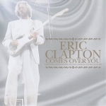 Eric Clapton: Comes Over You (Beano)