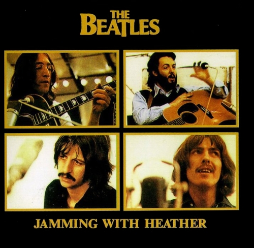 The Beatles: Jamming With Heather (Because)