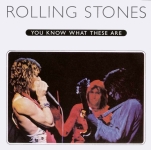 The Rolling Stones: You Know What These Are (Cannonball)