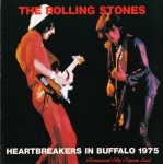 The Rolling Stones: Heartbreakers In Buffalo 1975 (Captain Acid Remaster)