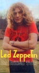 Led Zeppelin: On British Tour (Cosmic Top Secret Laboratories)