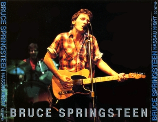 Bruce Springsteen: Nassau Night (Crystal Cat Records)