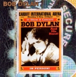 Bob Dylan: Cardiff 2002 (Crystal Cat Records)