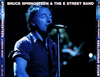 Bruce Springsteen: London Night (Crystal Cat Records)