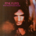 Pink Floyd: Remergence (Diamonds In Your Ear)