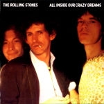 The Rolling Stones: All Inside Our Crazy Dreams (Dog N Cat Records)