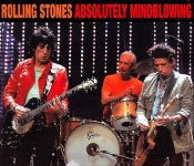 The Rolling Stones: Absolutely Mindblowing (Dog N Cat Records)
