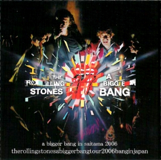 The Rolling Stones: A Bigger Bang In Saitama (Dog N Cat Records)
