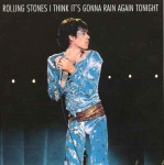 The Rolling Stones: I Think It's Gonna Rain Again Tonight (Dog N Cat Records)
