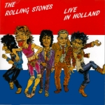 The Rolling Stones: Live In Holland (Dog N Cat Records)