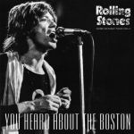 The Rolling Stones: Some Satanic Tour - Vol.4 - You Heard About The Boston (Dog N Cat Records)