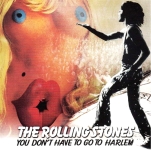 The Rolling Stones: You Don't Have To Go To Harlem (Eat A Peach!)