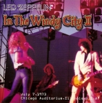 Led Zeppelin: In The Windy City II (Empress Valley Supreme Disc)