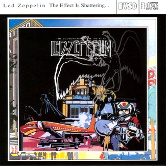 Led Zeppelin: The Effect Is Shattering... (Empress Valley Supreme Disc)
