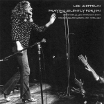 Led Zeppelin: Praying Silently For Jimi (Empress Valley Supreme Disc)