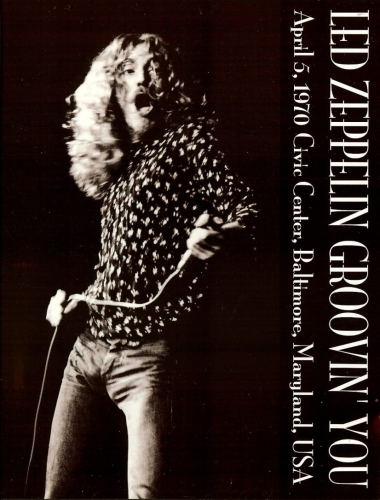Led Zeppelin: Groovin' You (Empress Valley Supreme Disc)