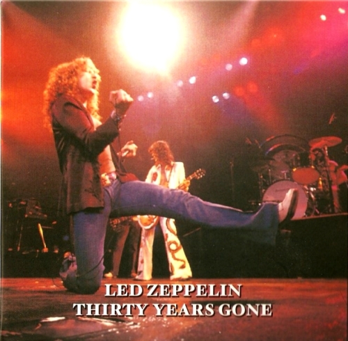 Led Zeppelin: For Badge Holders Only - 30th Anniversary Edition - Thirty Years Gone (Empress Valley Supreme Disc)