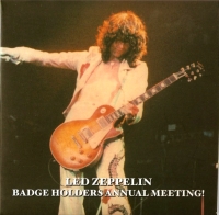 Led Zeppelin: For Badge Holders Only - 30th Anniversary Edition - Badge Holders Annual Meeting! (Empress Valley Supreme Disc)