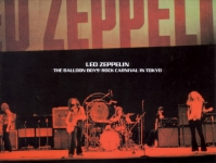 Led Zeppelin: The Balloon Boys' Rock Carnival In Tokyo (Empress Valley Supreme Disc)