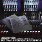 Led Zeppelin: The Final Shepperton Rehearsals (Empress Valley Supreme Disc)