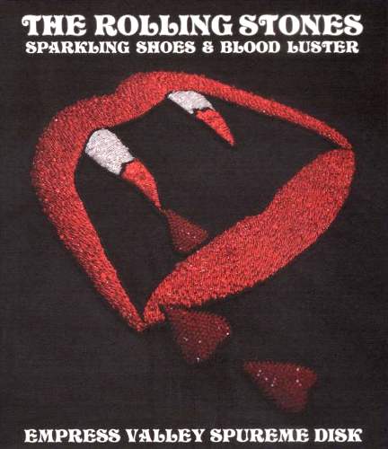 The Rolling Stones: Sparkling Shoes & Blood Luster (Empress Valley Supreme Disc)
