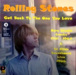 The Rolling Stones: Get Back To The One You Love (Empress Vinyl Supreme Records)