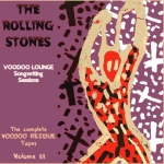 The Rolling Stones: Voodoo Lounge Songwriting Sessions - The Complete Voodoo Residue Tapes - Volume 3 (Frankenstein Production)