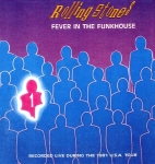 The Rolling Stones: Fever In The Funkhouse - Vol. 1 (Golden Stars)