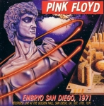 Pink Floyd: Embryo San Diego, 1971 (Golden Stars)
