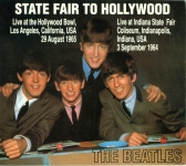 The Beatles: State Fair To Hollywood (Great Dane Records)