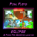 Pink Floyd: Eclipse - A Piece For Assorted Lunatics (Harvested Records)