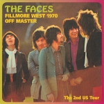 Faces: Fillmore West 1970 Off Master (Idol Mind Productions)