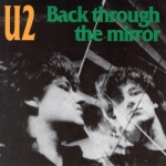 U2: Back Through The Mirror (Insect Records)