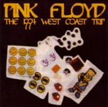 Pink Floyd: The 1994 West Coast Trip (Insect Records)