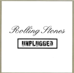 The Rolling Stones: Unplugged (Invasion Unlimited)