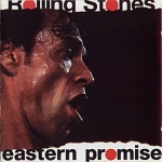The Rolling Stones: Eastern Promises (Kiss The Stone)