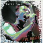 David Bowie: Live. Inside (Kiss The Stone)