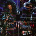 Kiss: Unplugged - Complete & Uncut (Kiss The Stone)