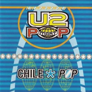 U2: Chile Pop (Kiss The Stone)