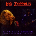 Led Zeppelin: Live 1995 Reunion (Unknown)