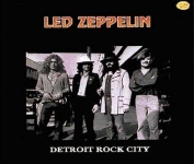 Led Zeppelin: Detroit Rock City (Lemon Song)