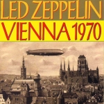 Led Zeppelin: Vienna 1970 (MMachine)