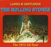 The Rolling Stones: Ladies & Gentleman - The 1972 US-Tour (Mighty Diamonds)